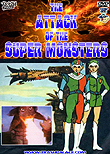 Attack of the Super Monsters