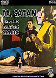 r. Satan and the Black Magic aka Dr. Satán y la magia negra aka Dr. Satan vs. Black Magic, 1968