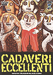 Excellent Cadavers aka Cadaveri eccellenti aka Illustrious Corpses