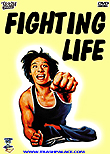 Fighting Life