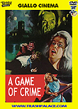 A Game of Crime aka Crimine a due