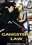 Gangsters Law