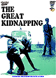 The Great Kidnapping (La polizia sta a guardare