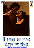 Il mio corpo con rabbia, 1972