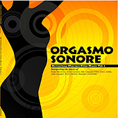 Orgasmo Sonore LP