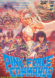 Pink Force Commando