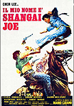 Shanghai Joe , My Name Is aka Fighting Fists of Shanghai Joe