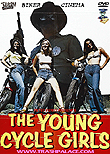 The Young Cycle Girls aka Cycle Vixens