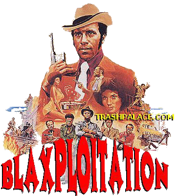  BLAXPLOITATION 