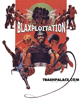 BLAXPLOITATION