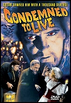 Condemned To Live