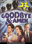 Goodbye & Amen aka Goodbye e amen / "Goodbye and Amen"