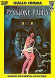 Pensione paura  - "Hotel Fear"