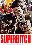 Superbitch aka Si pu&ograve; essere pi&ugrave; bastardi dell'ispettore Cliff? aka Mafia Junction