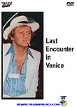 Last Encounter In Venice  / Ultimo incontro a Venezia, 1976 / 1980