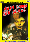 The Skin Under The Claws aka La pelle sotto gli artigli