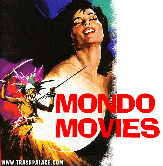 550px x 560px - TRASH PALACE: Rare Mondo movies on DVD-R!